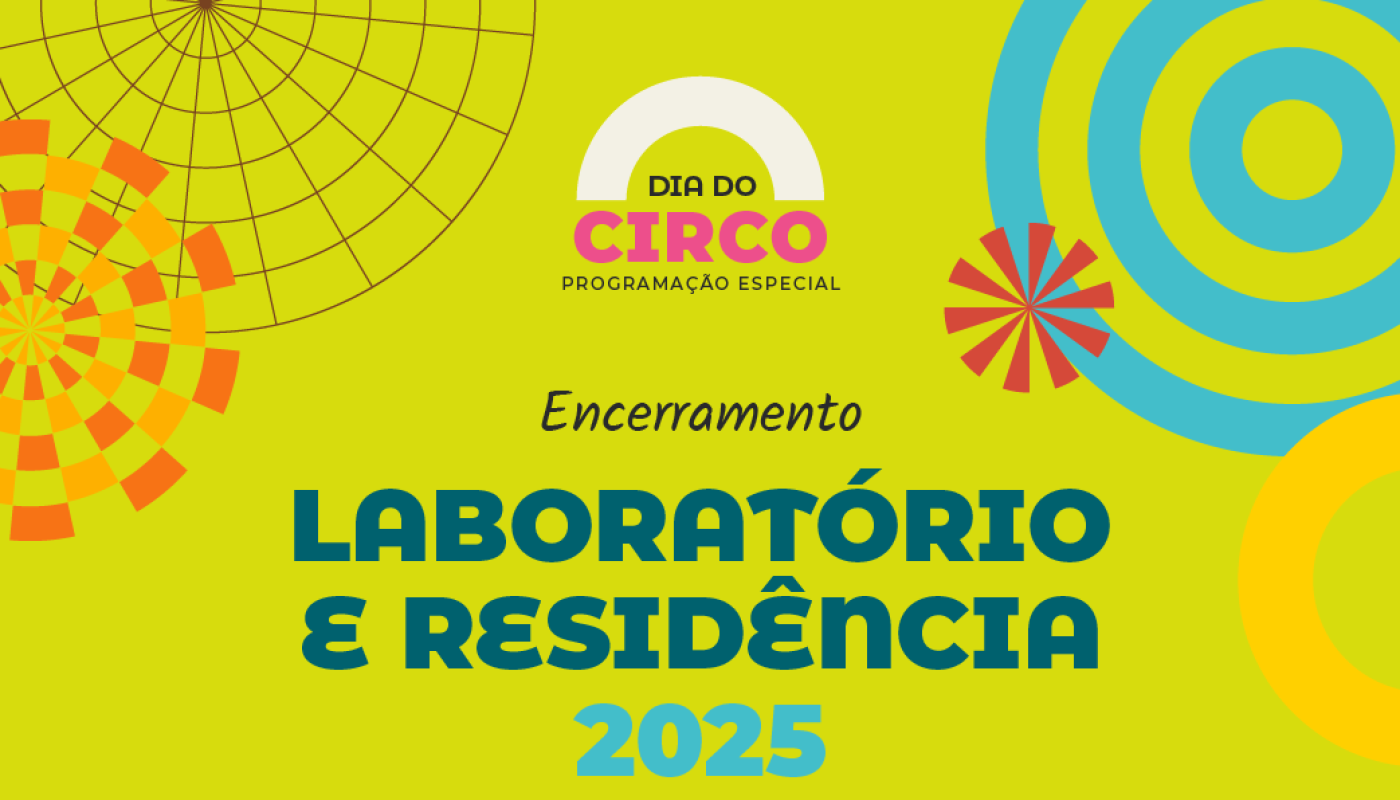 Escola Pública de Circo da Vila das Artes realiza o encerramento do Laboratório e Residência 2025