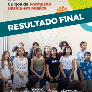 Vila das Artes divulga resultado final do curso de Formação Básica em Música